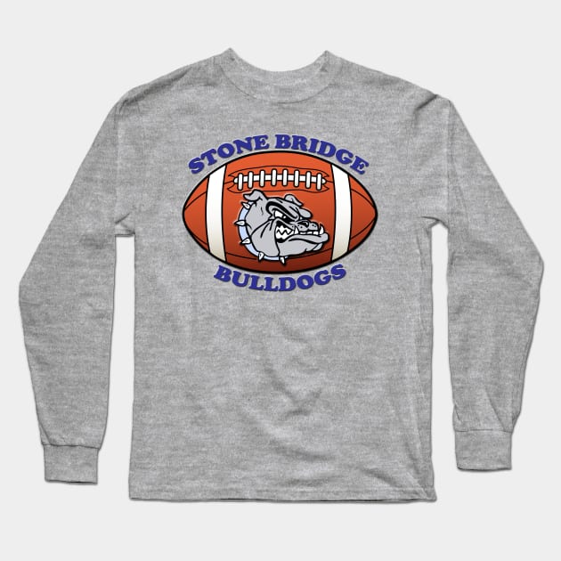 Stone Bridge Bulldogs Move the Chains Long Sleeve T-Shirt by ArmChairQBGraphics